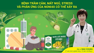 Bệnh trầm cảm và phản ứng tích của nước cốt nhàu noni4x có thể xảy ra